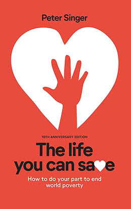 Peter Singer - The Life You Can Save (2009)